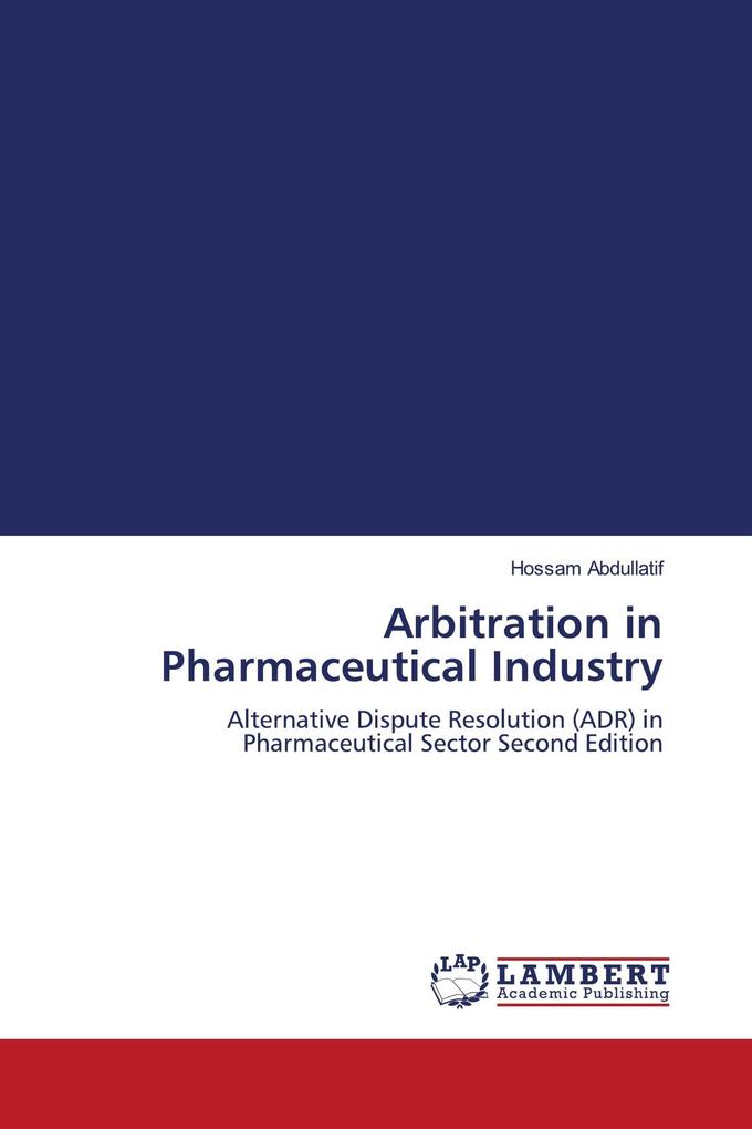 Arbitration in Pharmaceutical Industry