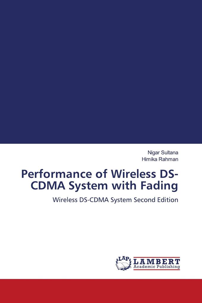 Performance of Wireless DS-CDMA System with Fading