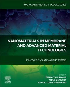 Nanomaterials in Membrane and Advanced Material Technologies