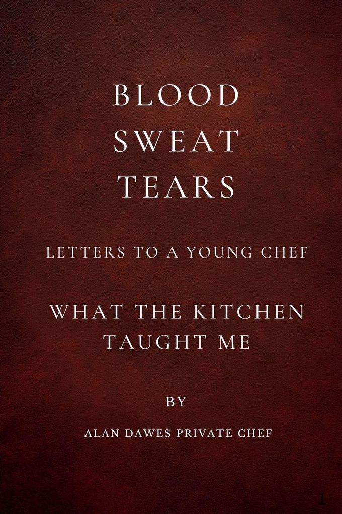 BLOOD - SWEAT - TEARS