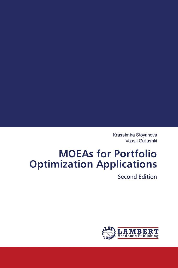 MOEAs for Portfolio Optimization Applications