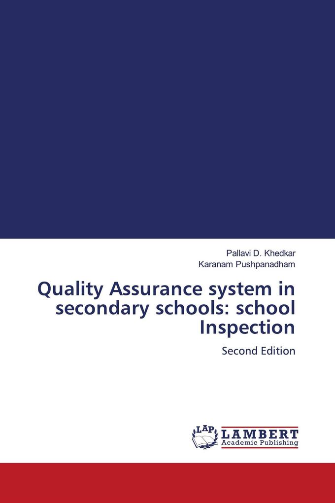Quality Assurance system in secondary schools: school Inspection