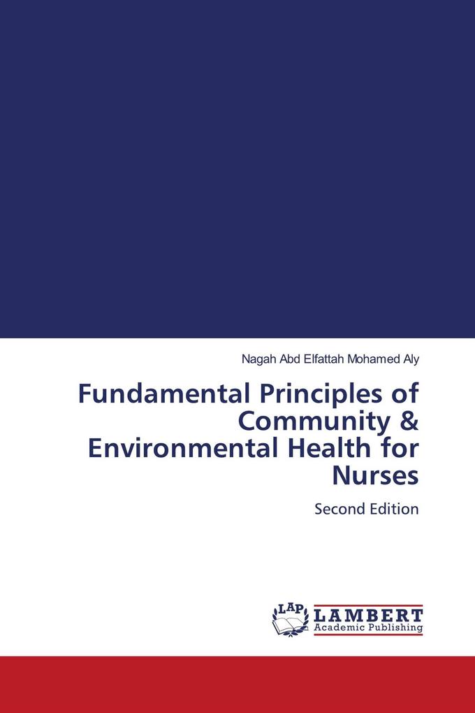 Fundamental Principles of Community & Environmental Health for Nurses