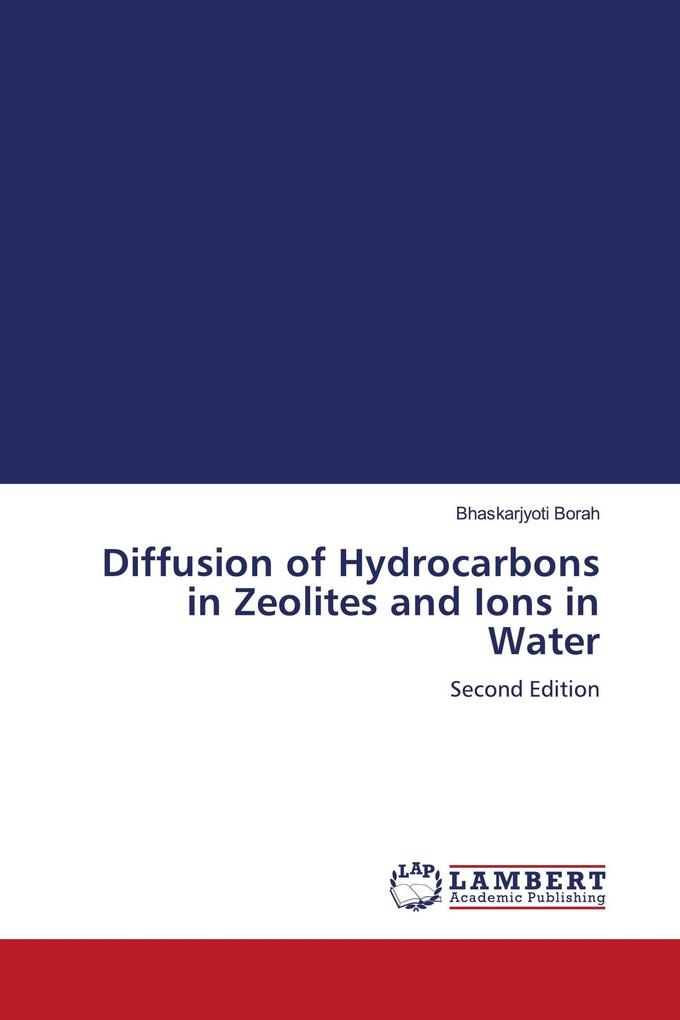 Diffusion of Hydrocarbons in Zeolites and Ions in Water