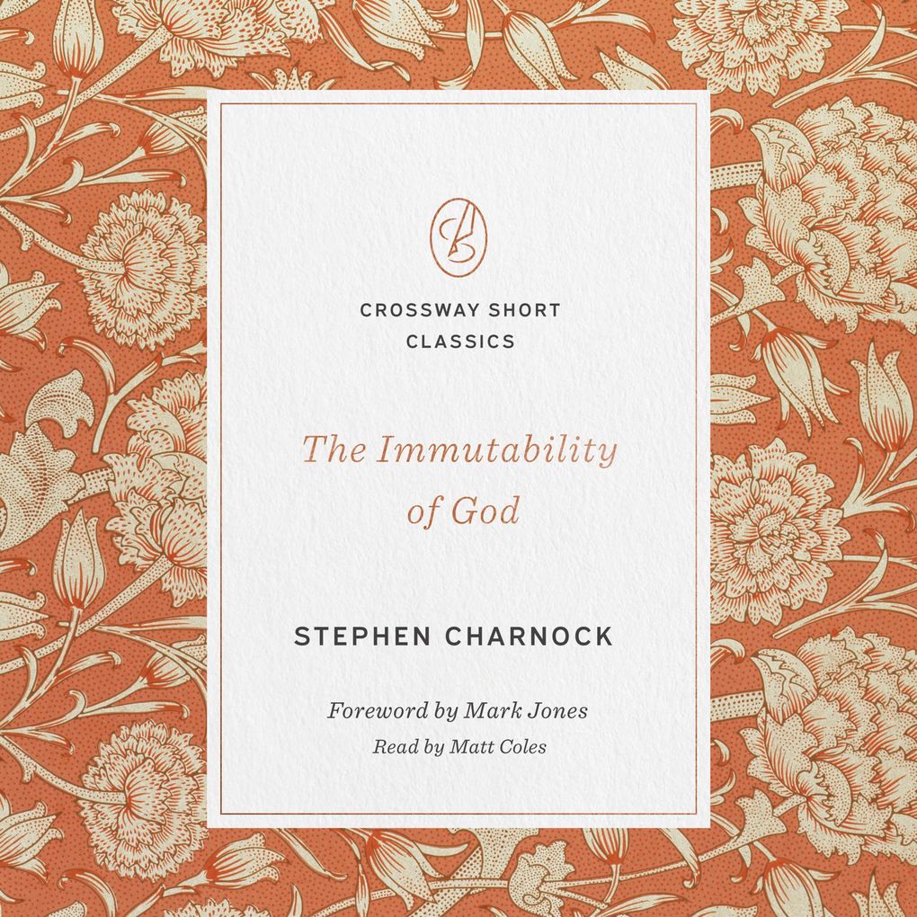 The Immutability of God