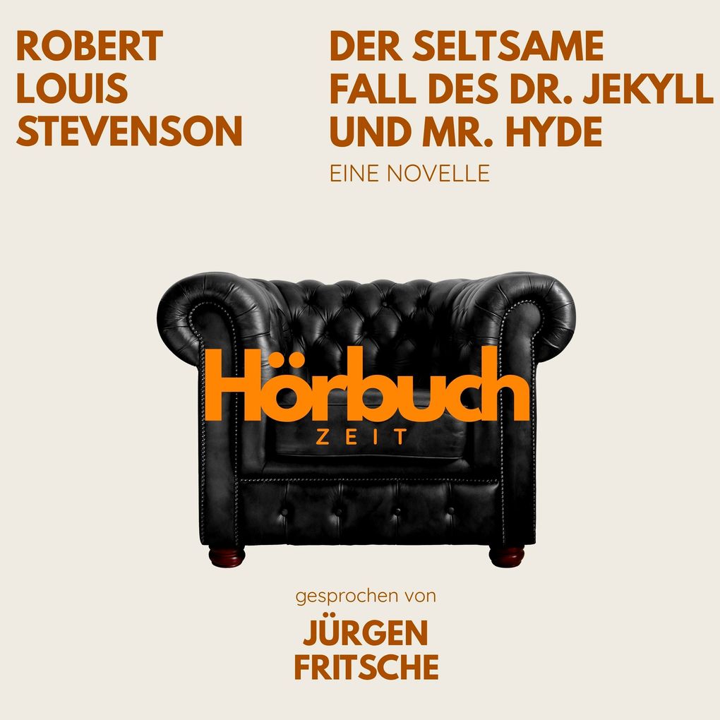 Der seltsame Fall des Dr. Jekyll und Mr. Hyde. Eine Novelle.