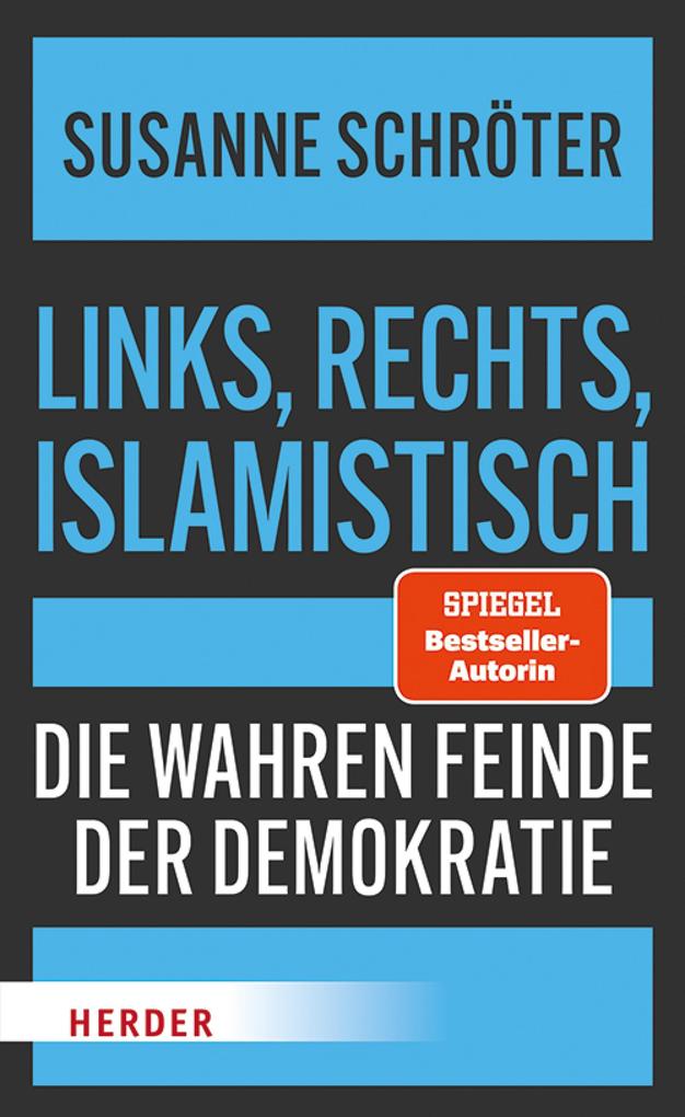Links rechts islamistisch