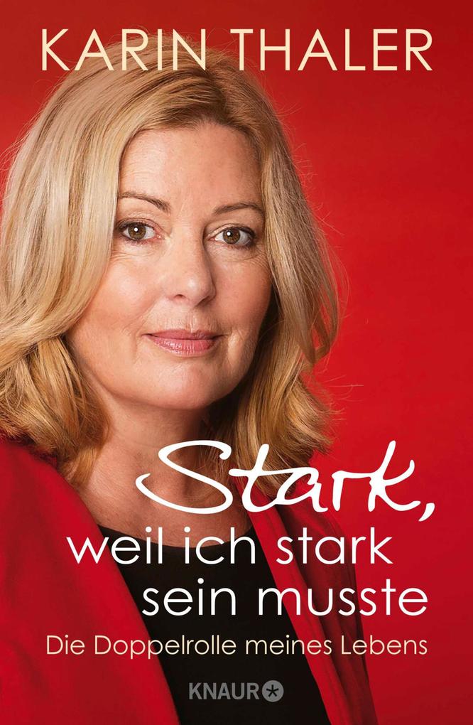 Stark weil ich stark sein musste