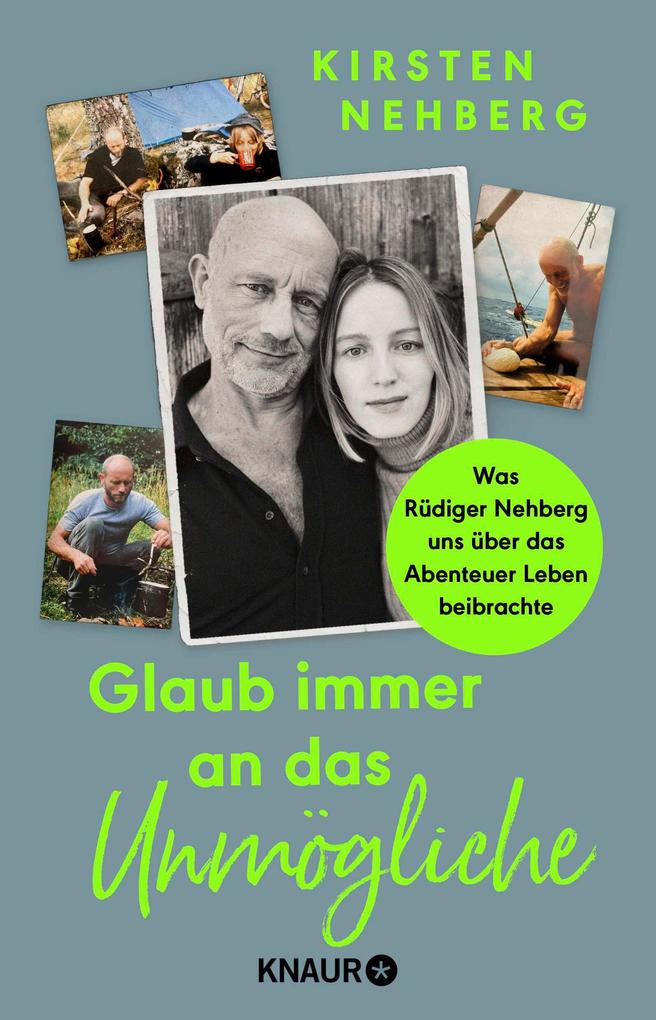 Glaub immer an das Unmögliche