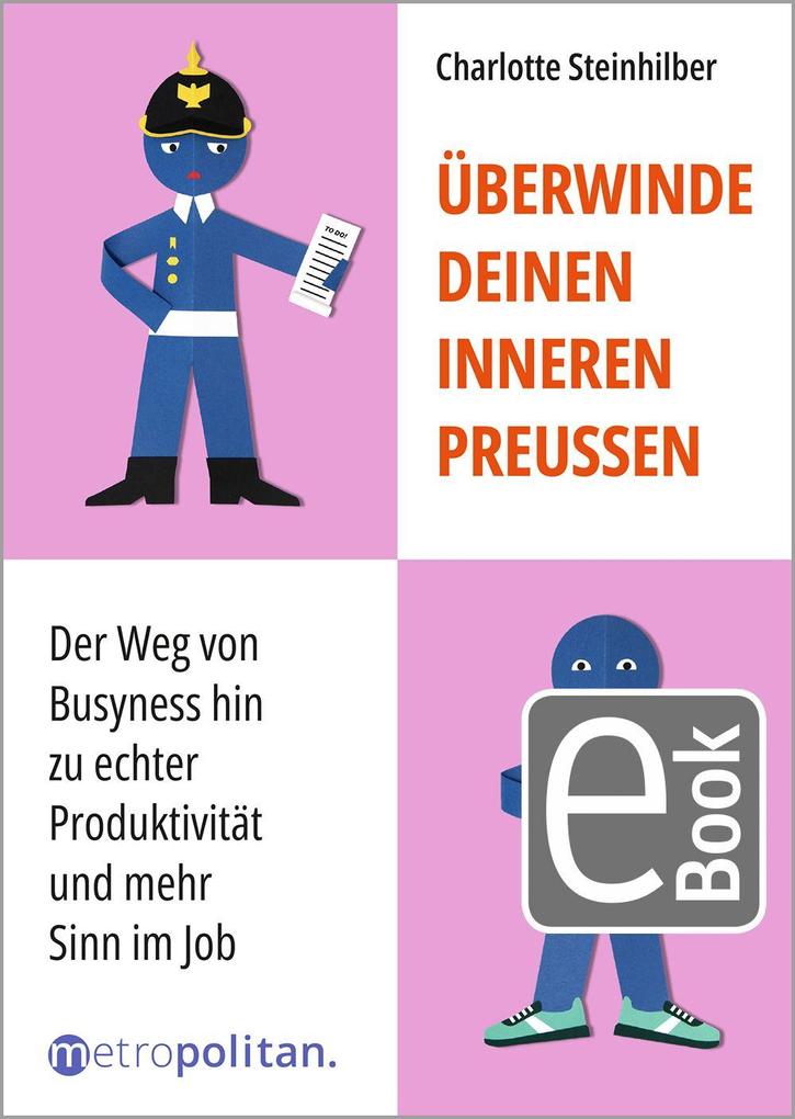 Überwinde deinen inneren Preußen