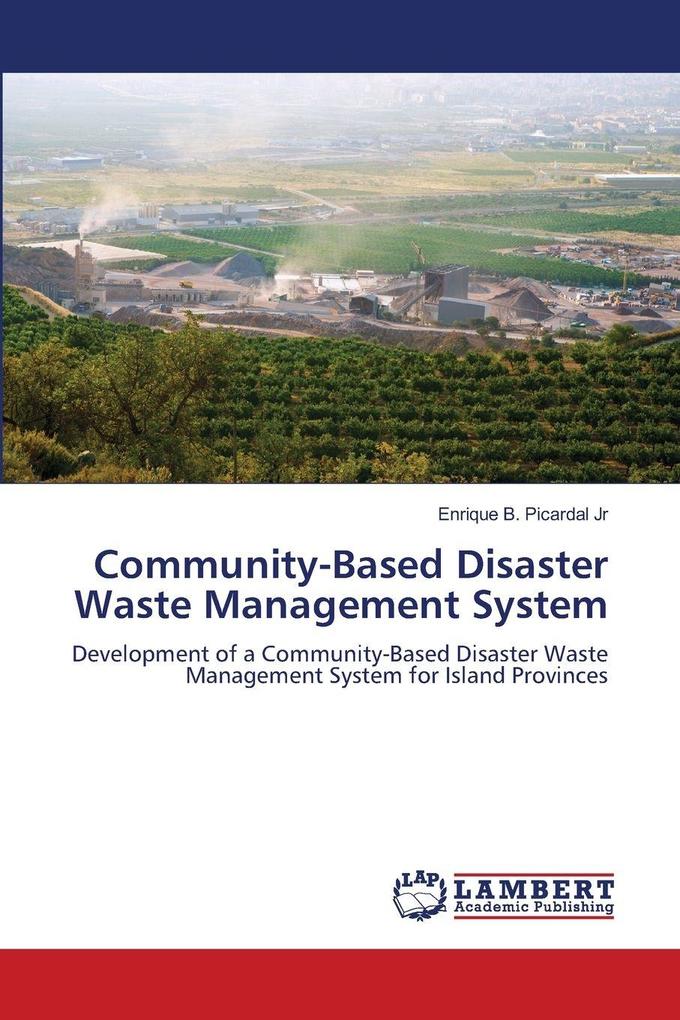 Community-Based Disaster Waste Management System