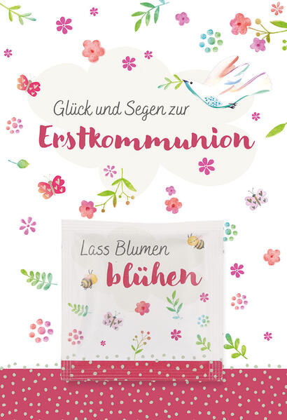 Glück und Segen zur Erstkommunion