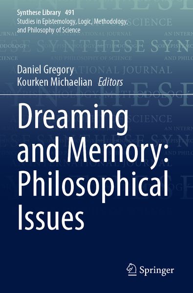 Dreaming and Memory: Philosophical Issues