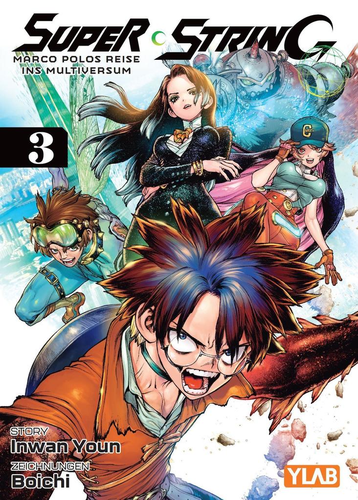 Super String: Marco Polos Reise ins Multiversum 03