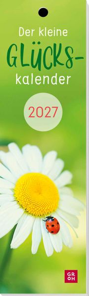 Lesezeichenkalender 2027: Der kleine Glückskalender