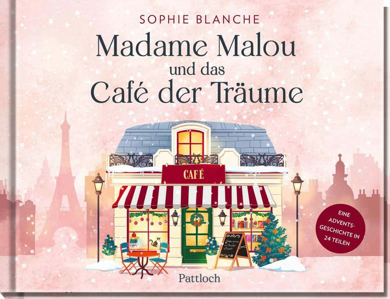 Madame Malou und das Café der Träume