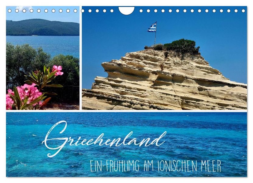 Griechenland - Ein Frühling am Ionischen Meer (Wandkalender 2026 DIN A4 quer) CALVENDO Monatskalender
