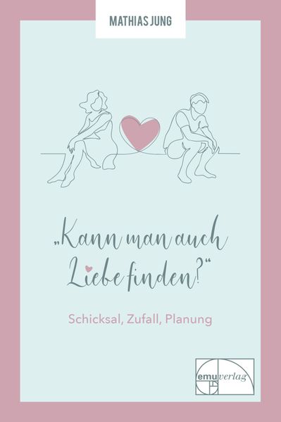Kann man auch Liebe finden?
