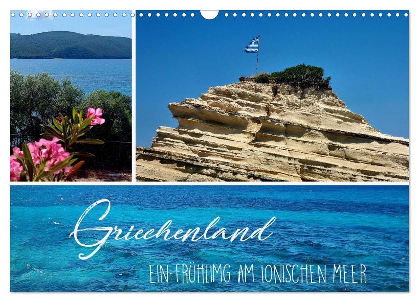 Griechenland - Ein Frühling am Ionischen Meer (Wandkalender 2026 DIN A3 quer) CALVENDO Monatskalender