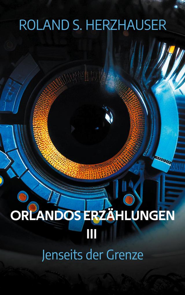 Orlandos Erzählungen III