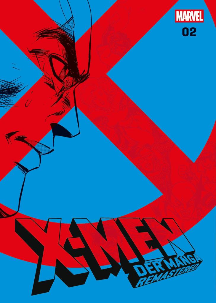 X-Men: Der Manga Remastered 02