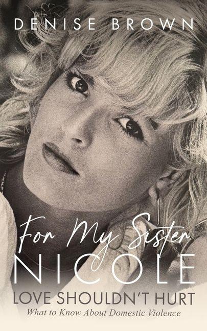 For My Sister Nicole