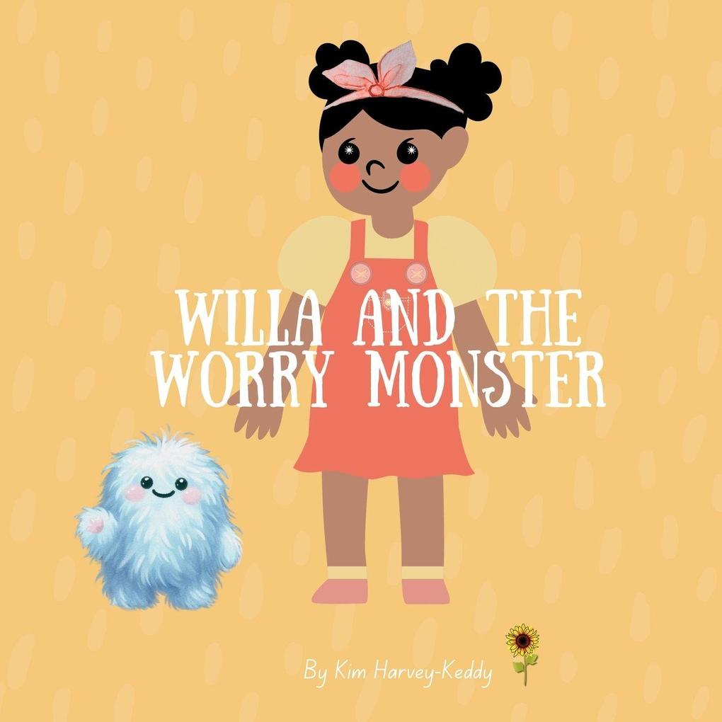 Willa and the Worry Monster
