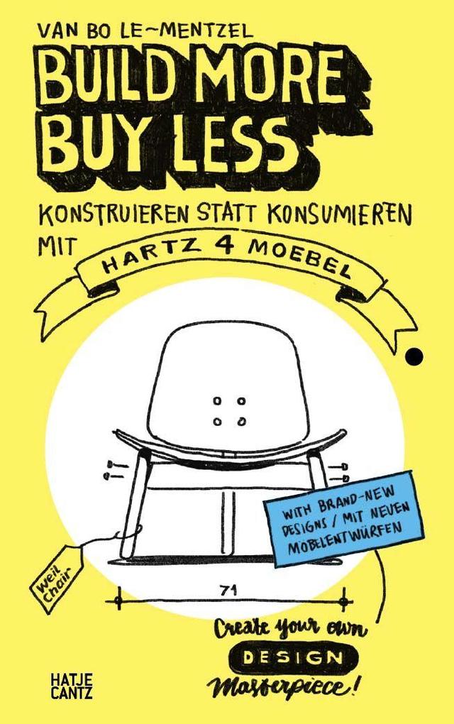 Hartz IV Moebel.com - Möbel selber bauen: DIY-Design für kleines Budget & kreative Wohnideen (Bilinguale Ausgabe: Deutsch/Englisch)