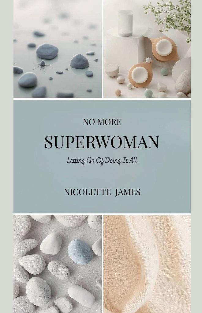 No More Superwoman