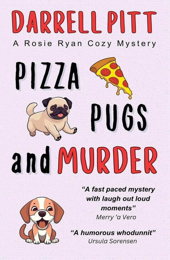 Pizza Pugs and Murder