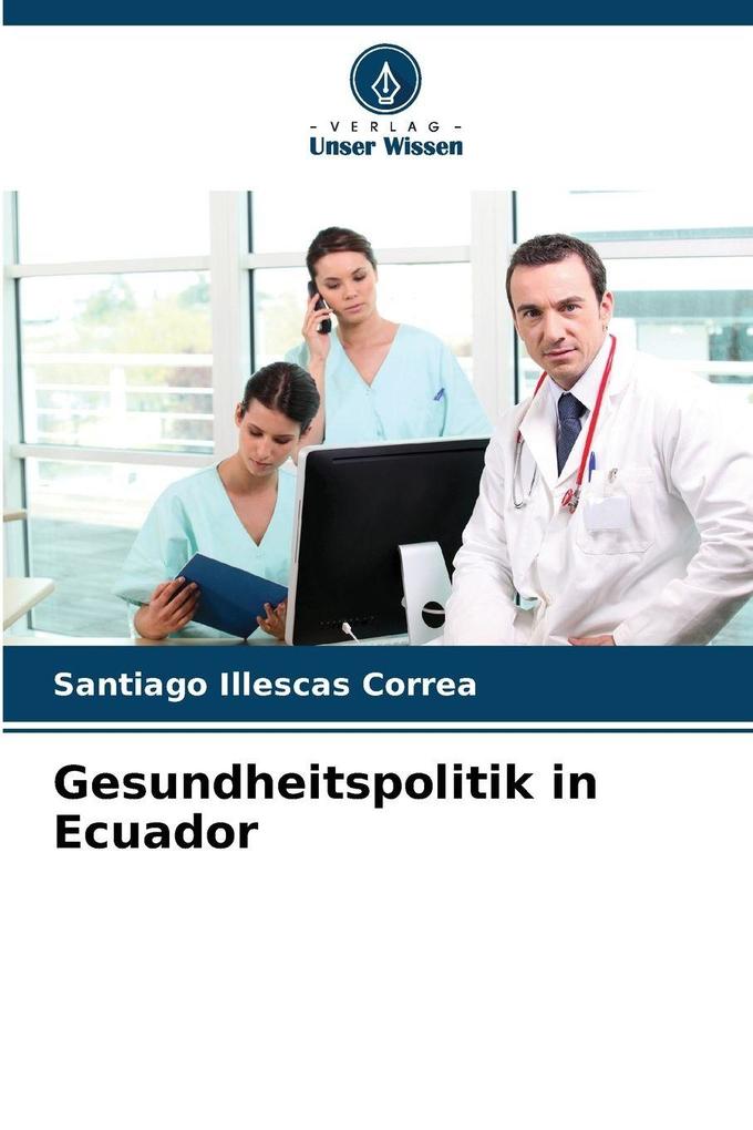 Gesundheitspolitik in Ecuador