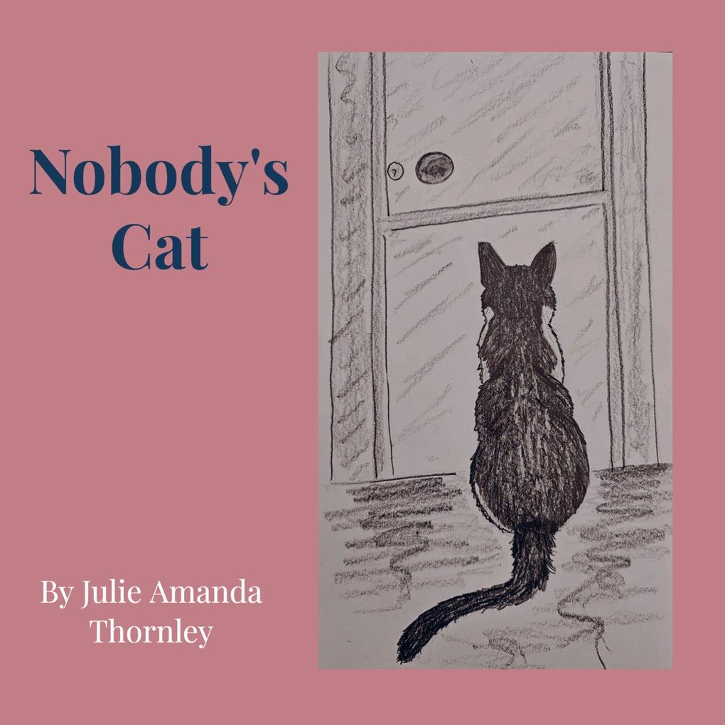 Nobody's Cat