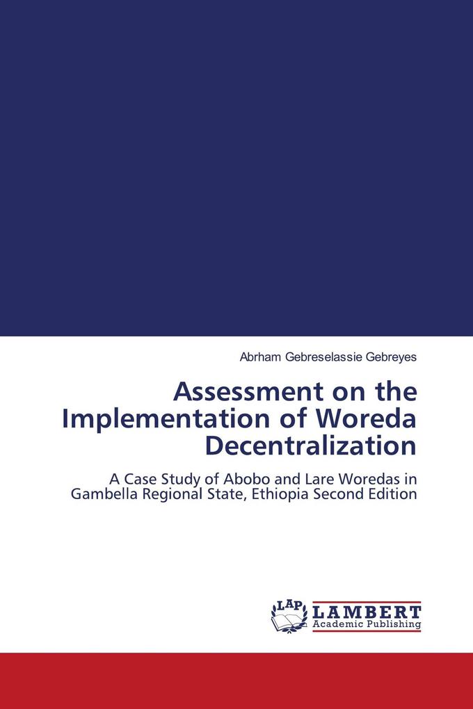 Assessment on the Implementation of Woreda Decentralization