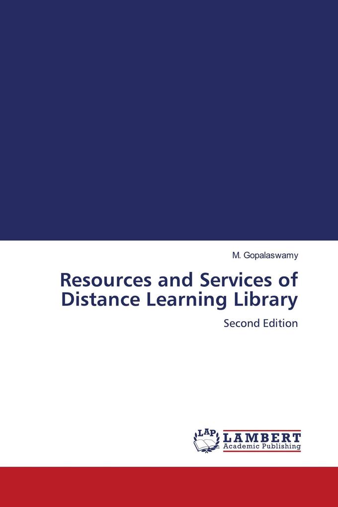 Resources and Services of Distance Learning Library