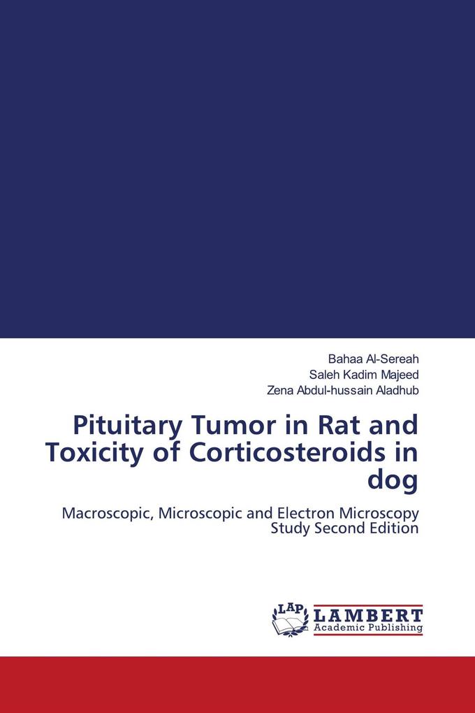 Pituitary Tumor in Rat and Toxicity of Corticosteroids in dog