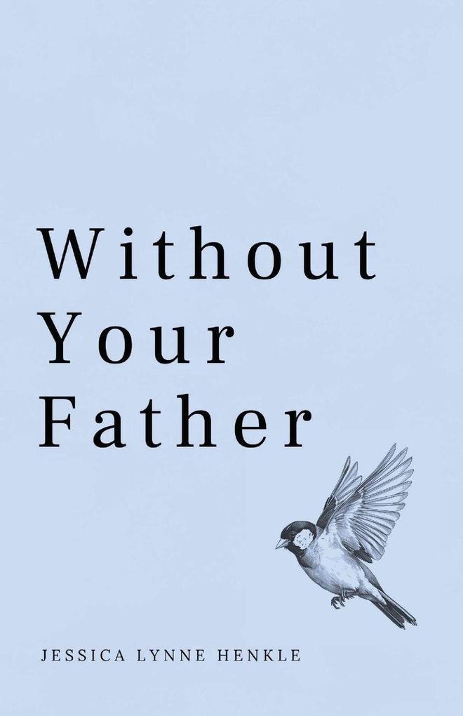 Without Your Father