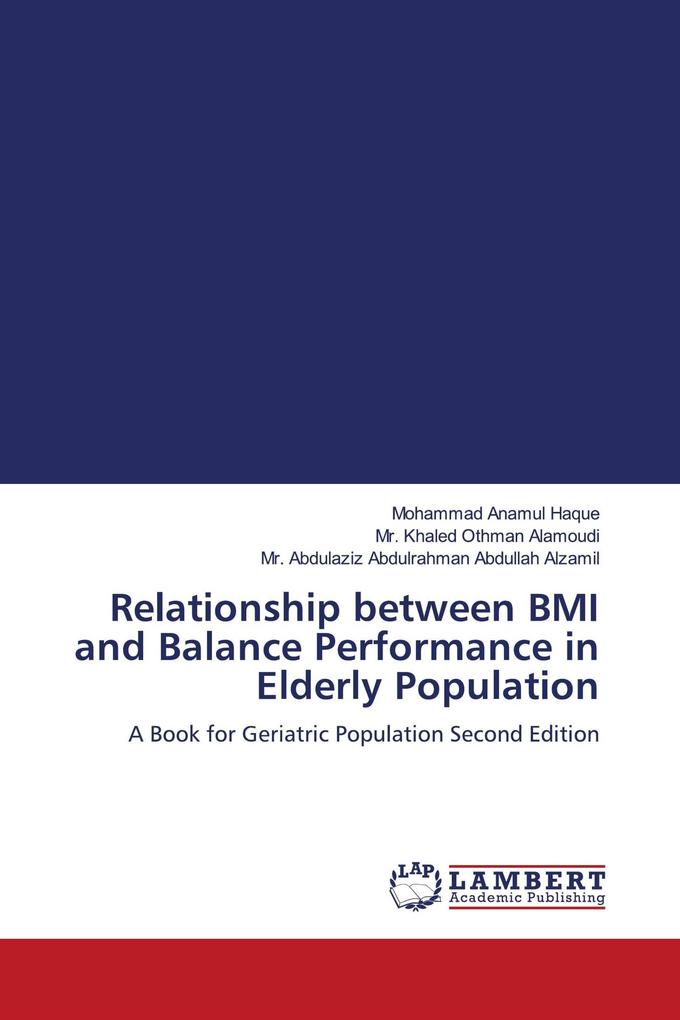 Relationship between BMI and Balance Performance in Elderly Population