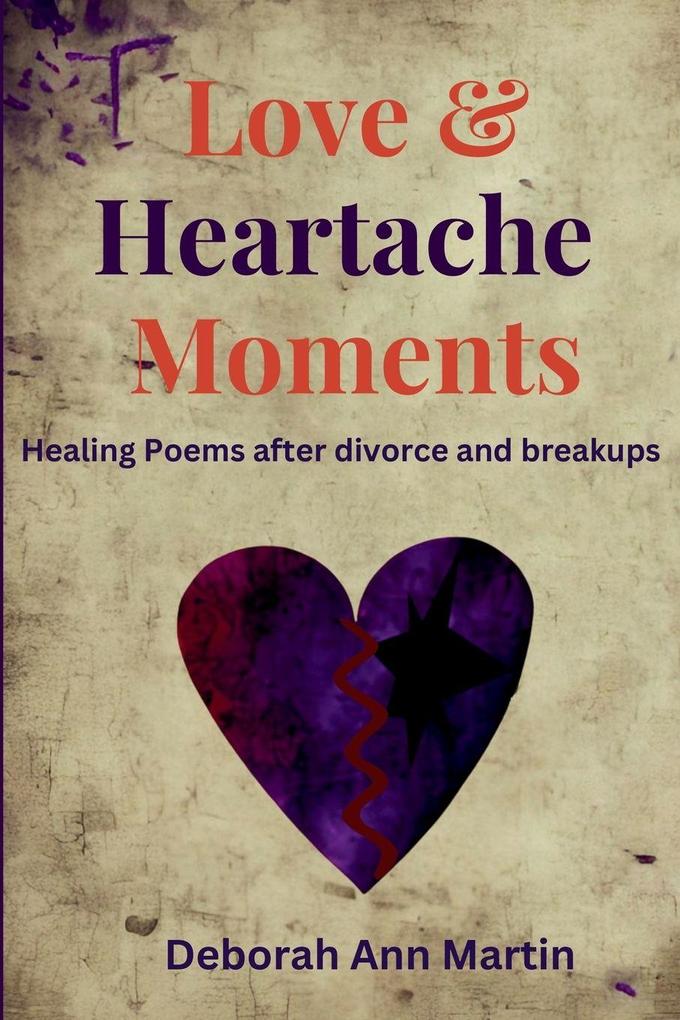 Love and Heartache Moments