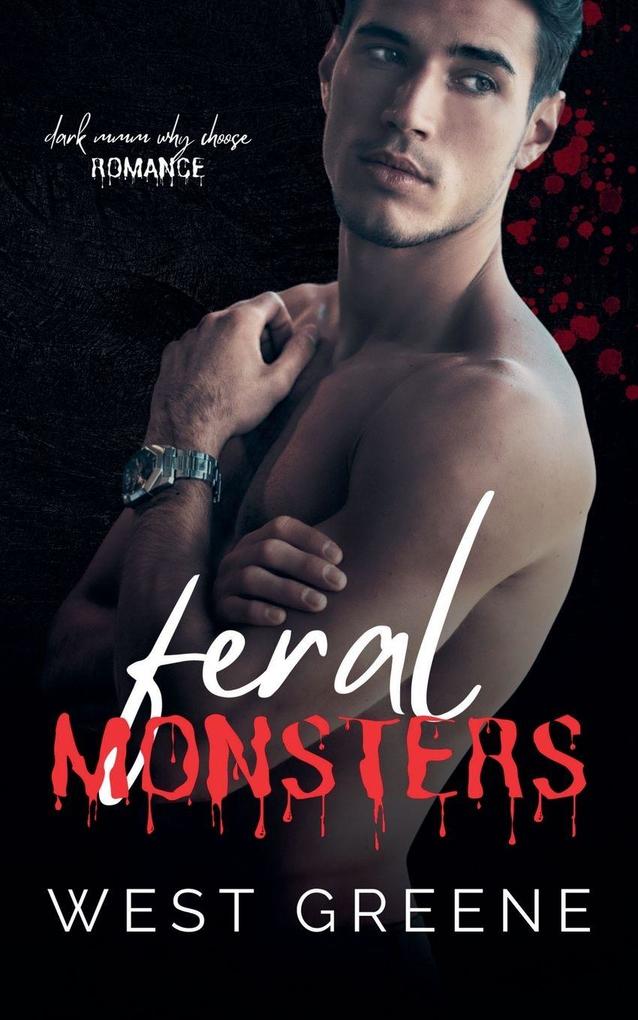 Feral Monsters