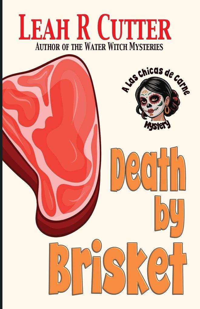 Death by Brisket