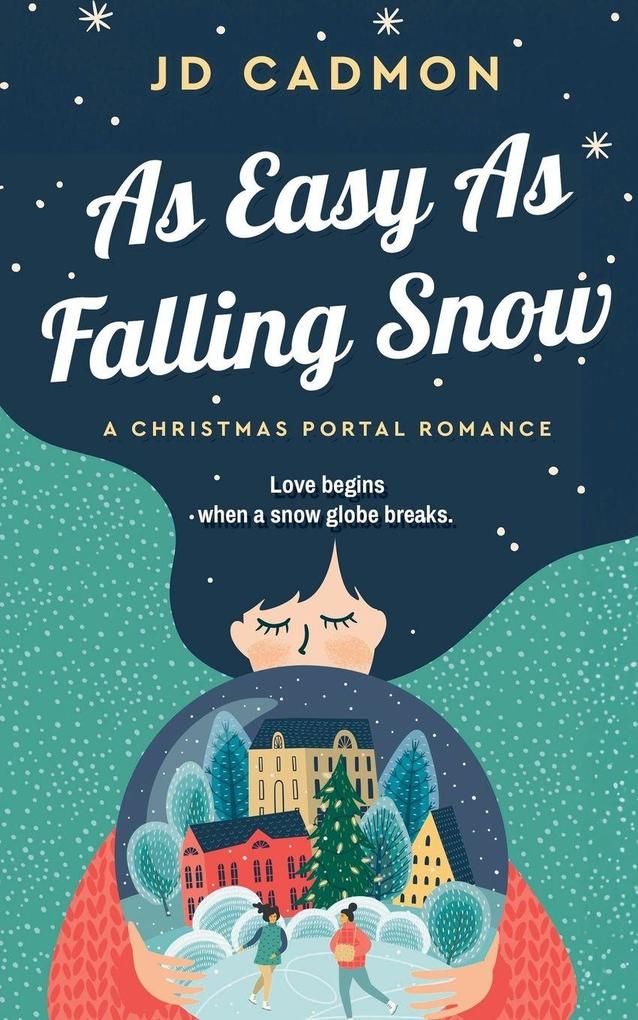 As Easy As Falling Snow