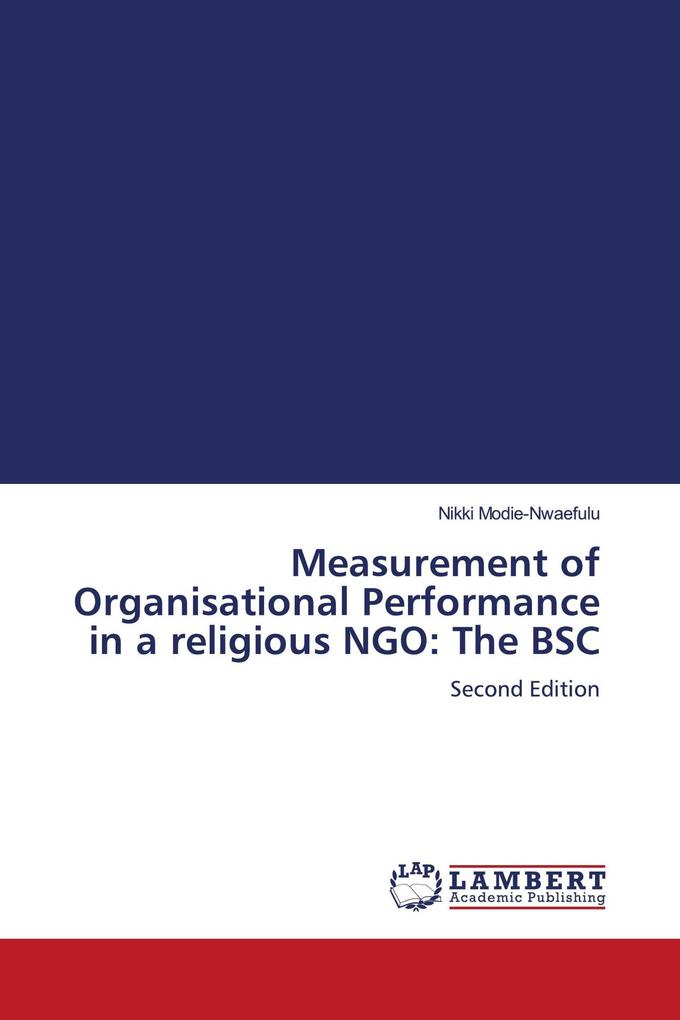 Measurement of Organisational Performance in a religious NGO: The BSC