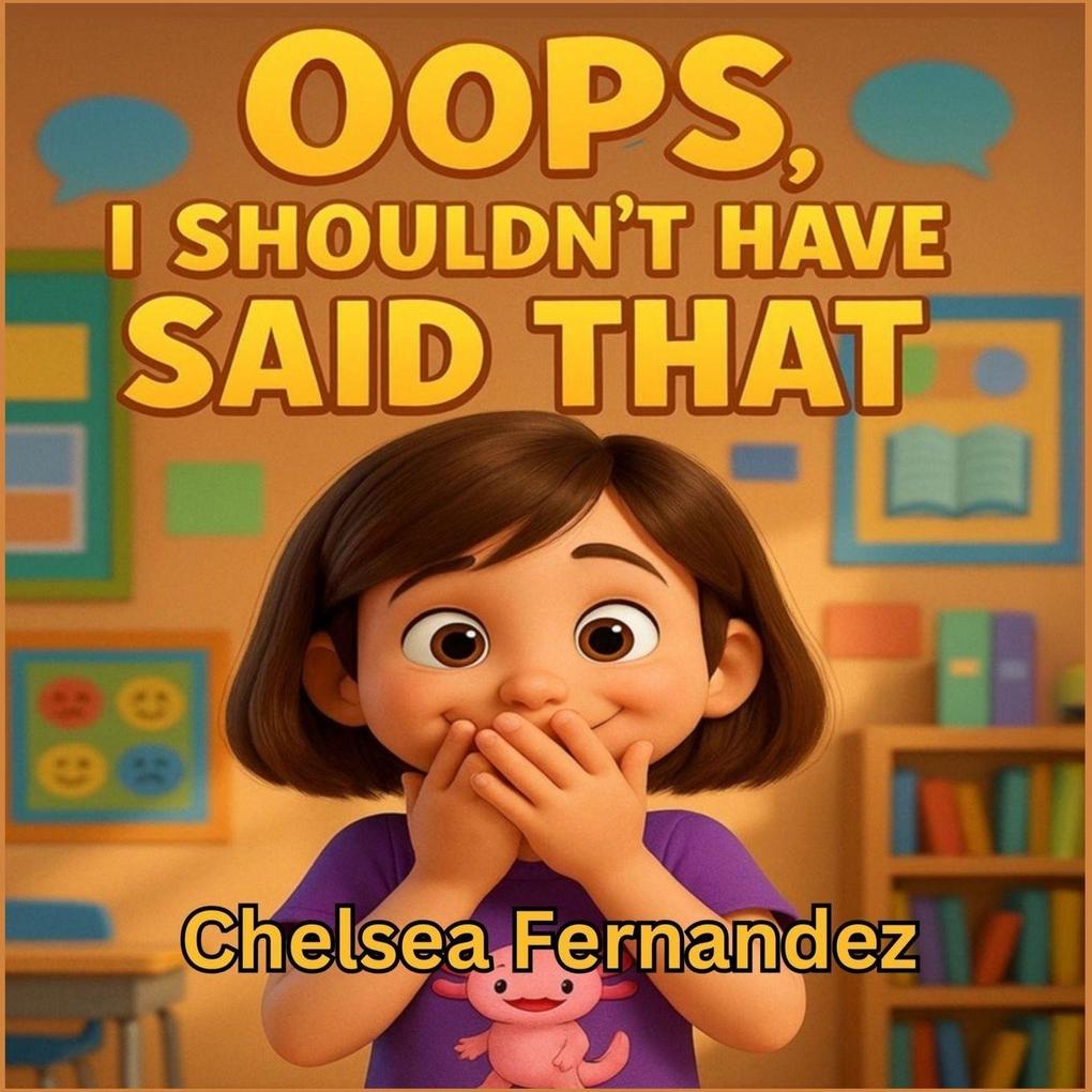 OOPS I SHOULDN'T HAVE SAID THAT