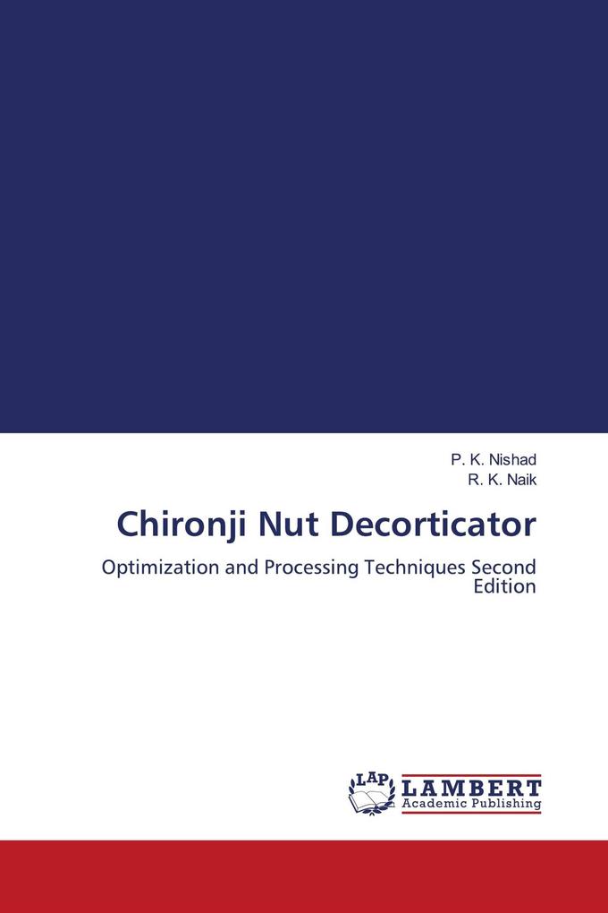 Chironji Nut Decorticator