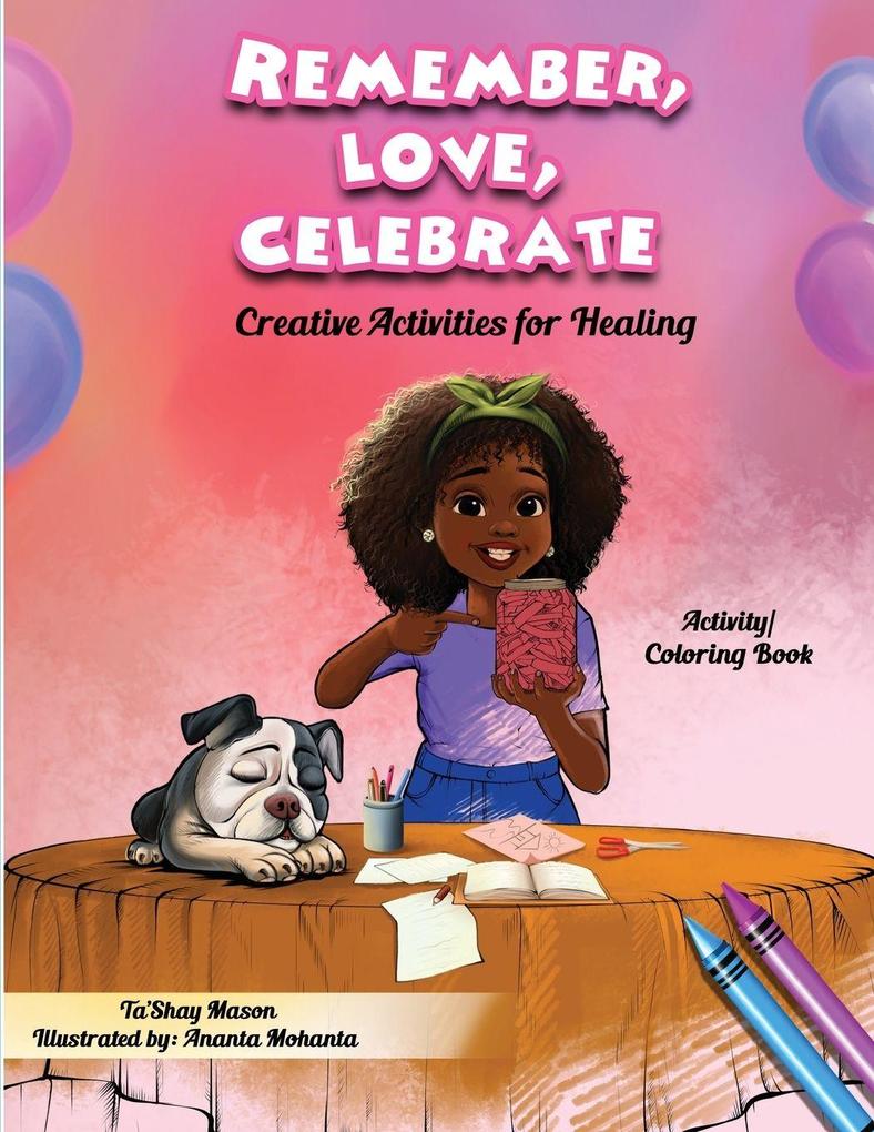 Remember Love Celebrate