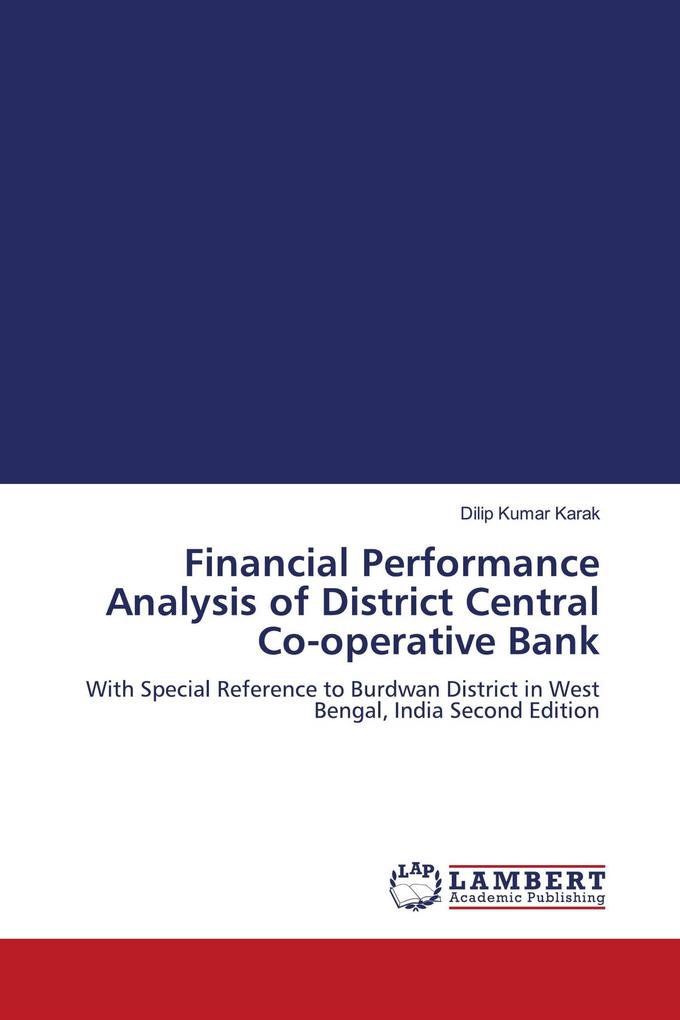 Financial Performance Analysis of District Central Co-operative Bank