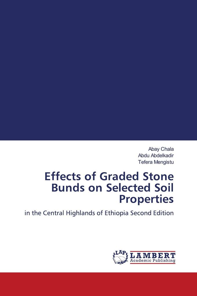 Effects of Graded Stone Bunds on Selected Soil Properties
