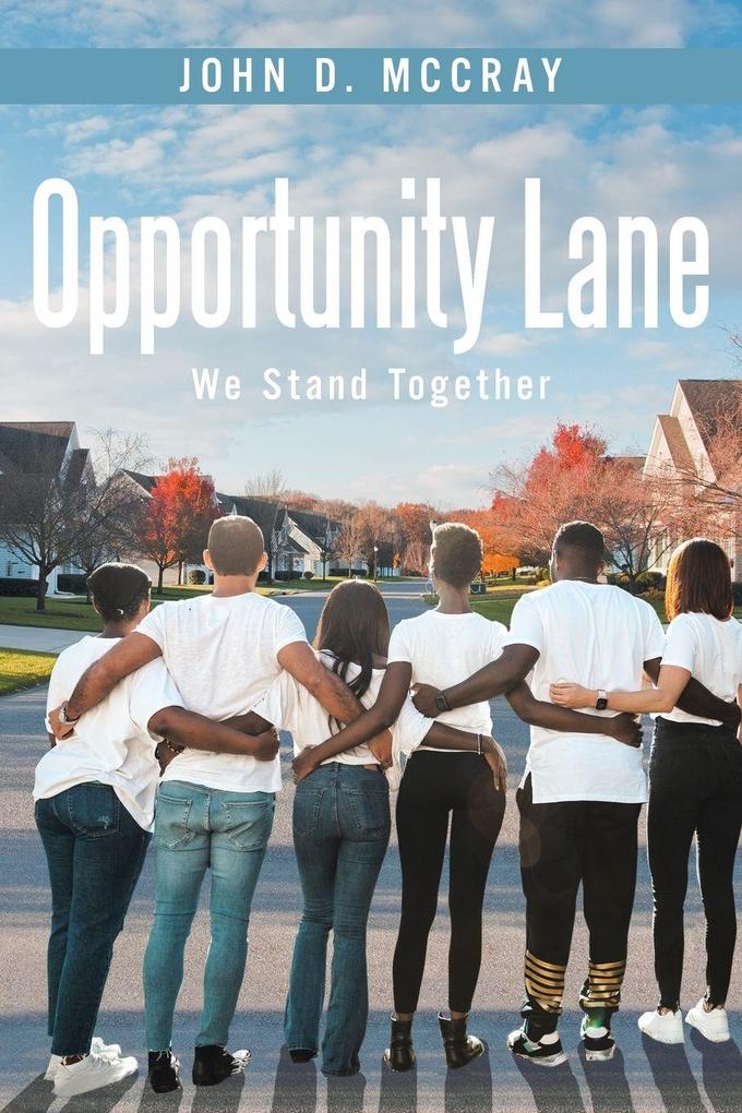 Opportunity Lane