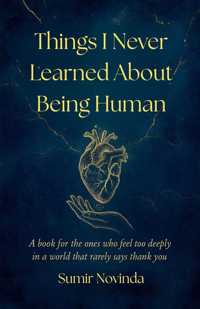 Things I Never Learned About Being Human