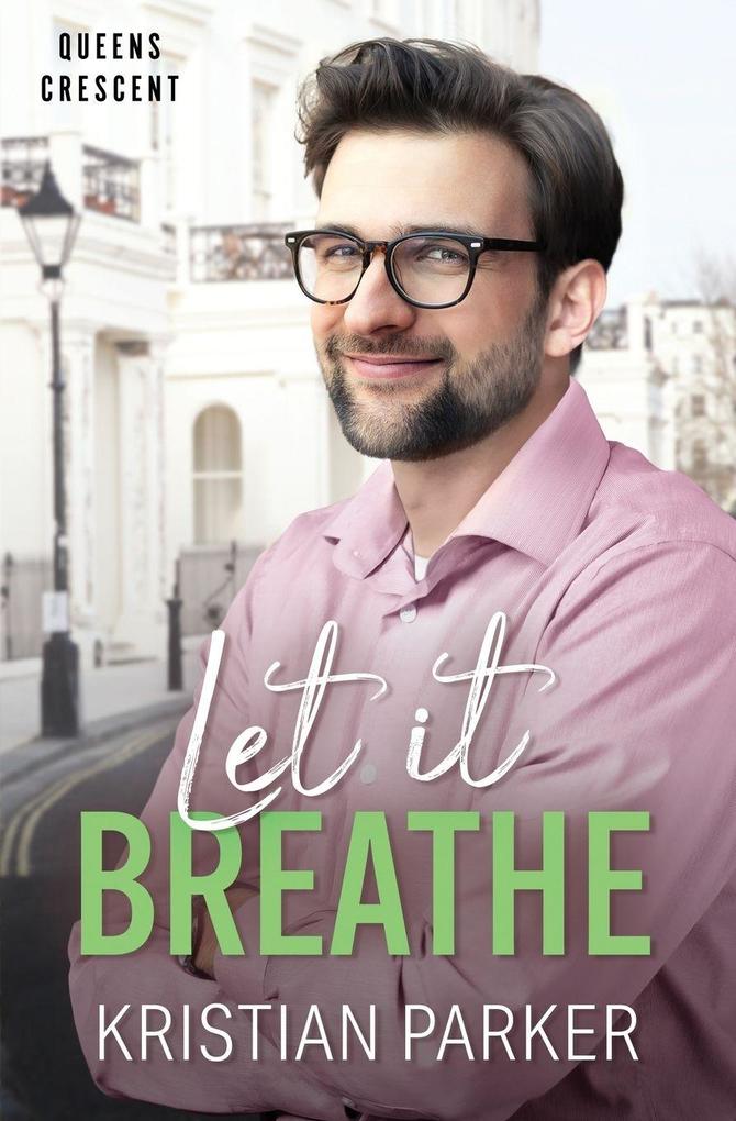 Let It Breathe